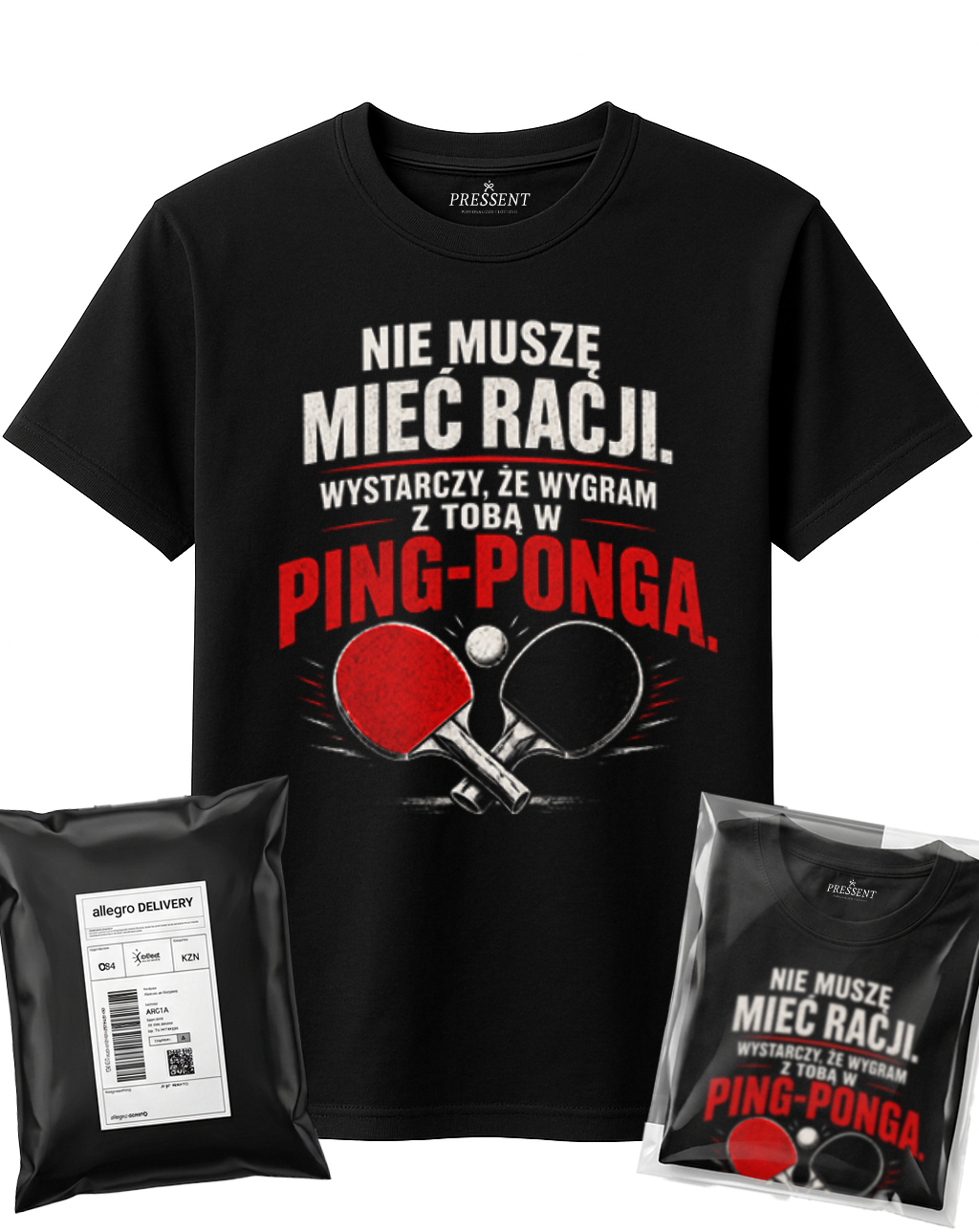 KOSZULKA PING PONG NIE MUSZE MIEĆ RACJI